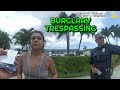 Busted for Burglary and Trespassing - Palm Beach Gardens, Florida - July 1, 2023