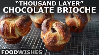 'Thousand Layer' Chocolate Brioche  Food Wishes