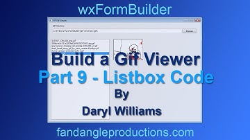 wxFormBuilder: Build a Python Gif Viewer Part 9 - listbox Code