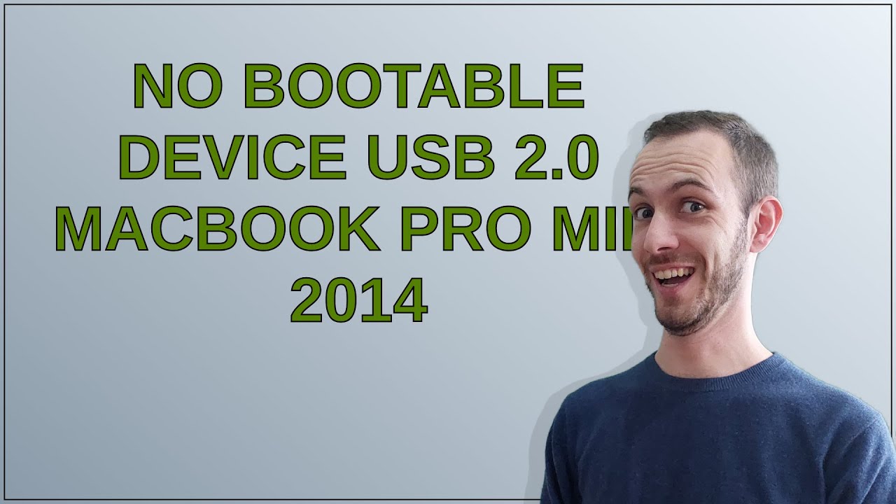 Apple: No bootable device USB 2.0 MacBook Pro mid 2014 - YouTube