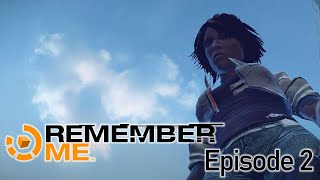 Remember Me | Episode 2 - Macrowave | Playthrough | No commentary
