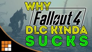Why Fallout 4's DLC Kinda Sucks