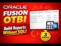 Oracle Fusion OTBI Tutorial | Create Payables Report in 3 Minutes (No SQL Needed)