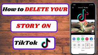 how to delete a story on tiktok | how to delete a post from your story on tiktok | 2026