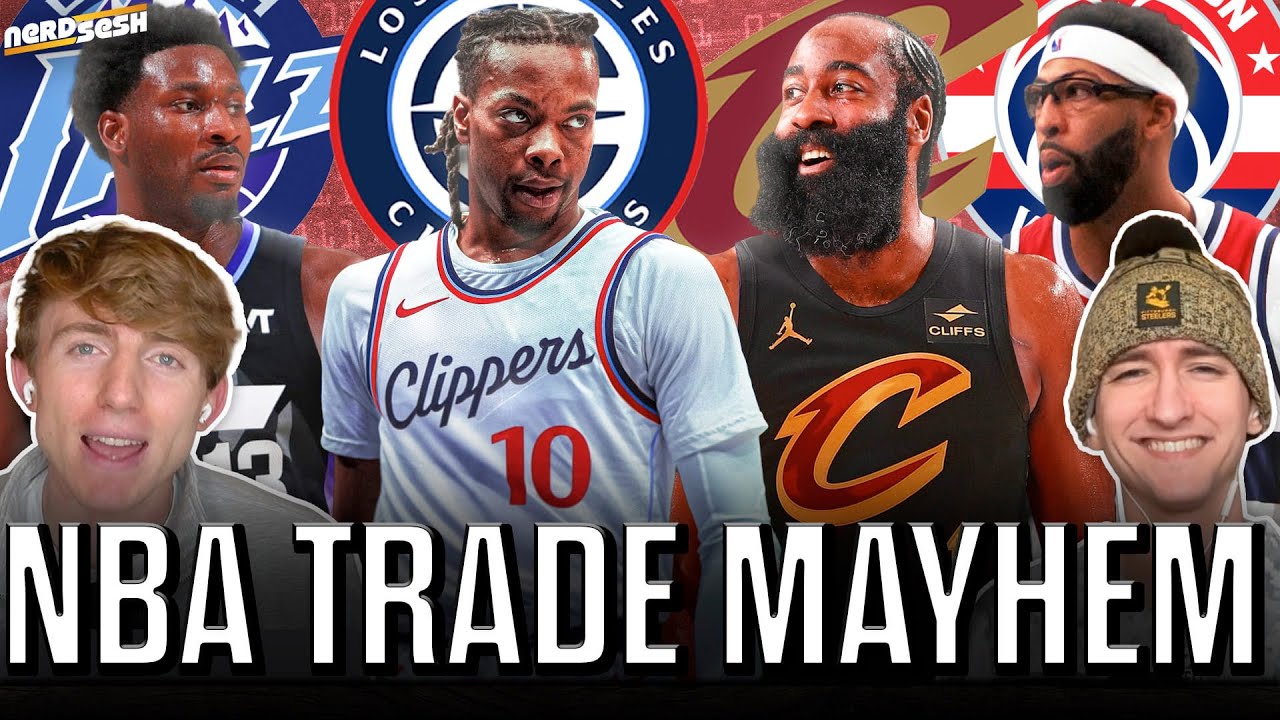 NBA Trade CHAOS: Cavs deal Garland for Harden, Anthony Davis to WIZARDS, JJJ to Jazz | Nerd Sesh
