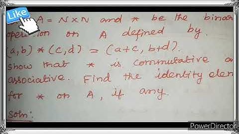 Let A=N×NAnd*Be The Binary Operation On A Defined By (a,b)*(c,d)=(a+c,b+d) Show That*is Commutative