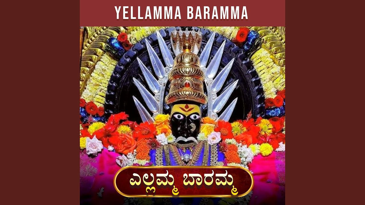YELLAMMA BARAMMA