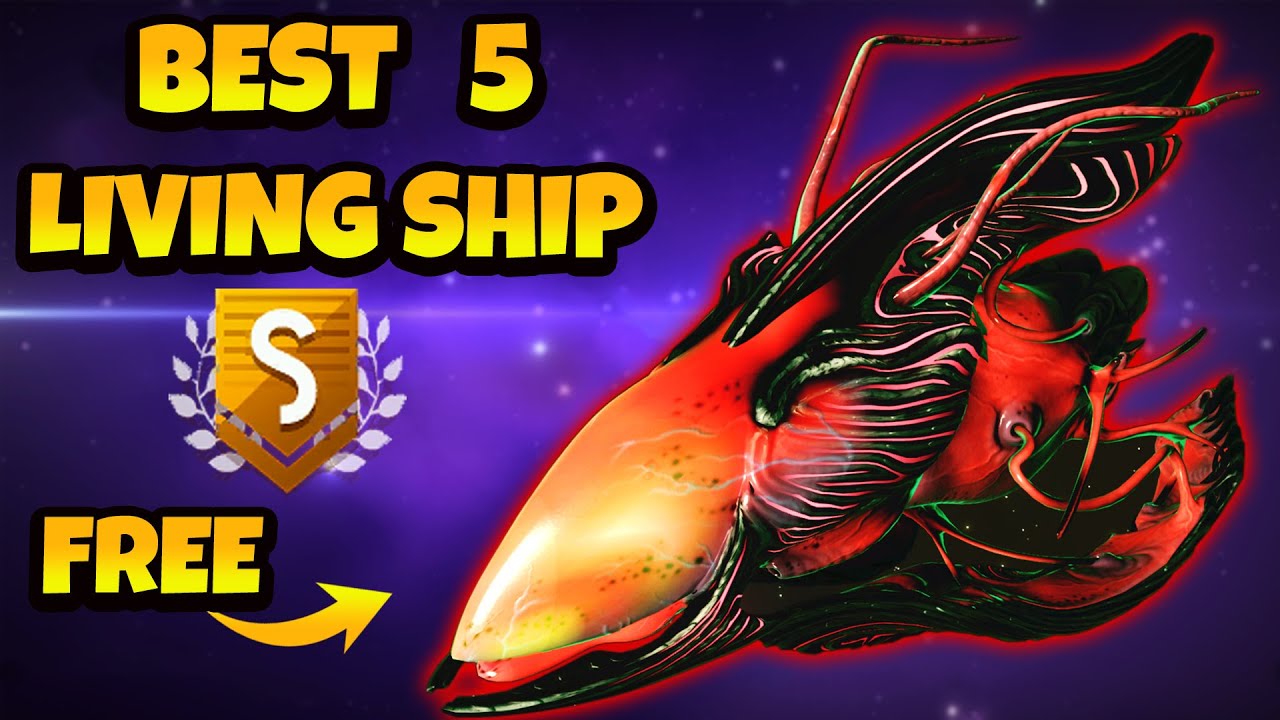 How to Find Best 5 Living Ship in No Man's Sky 2022 YouTube