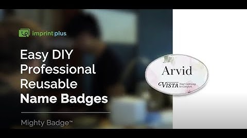Easy DIY Professional Reusable Name Badges