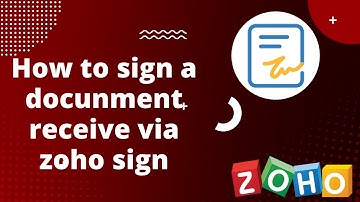 How To Sign A Received/Incoming Document Via Zoho Sign