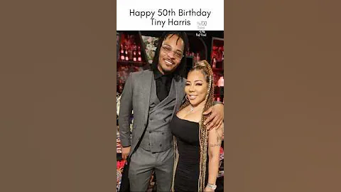 Happy 50th Birthday Tiny Harris 🎈