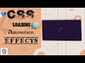 How to make CSS Loading Animations Effects | CSS Animation Tutorial for Beginners | @sakithedit