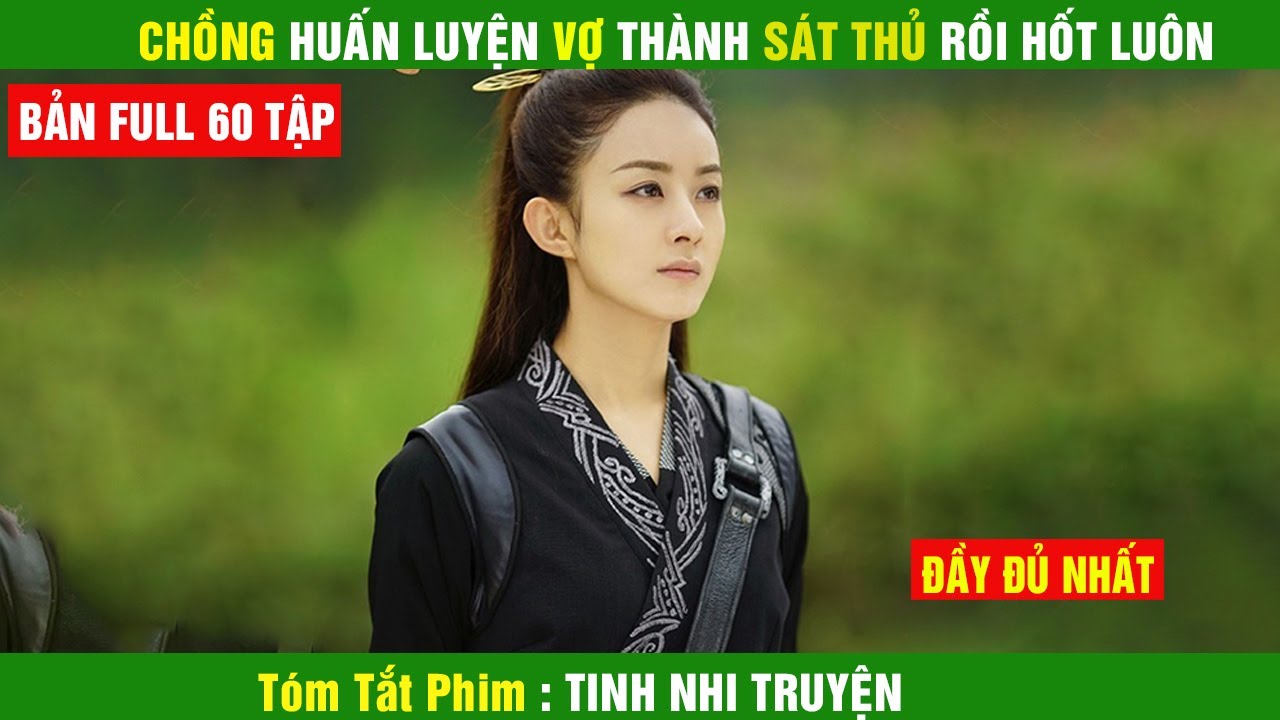 Review Phim Tinh Nhi Truyền Kỳ Của Triệu Lệ Dĩnh và Lâm Canh Tân