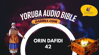 Psalms 42 Yoruba Audio Bible (Full Chapter) | Orin Dafidi 42 Bibeli Mimo screenshot 4
