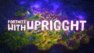 LEGENDARY HEAD HUNTER IS NUTS! ☠️ FORTNITE WITH UPRIGGHT ☠️ 126+ HOURS IN!  ☠️
