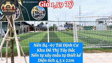 Nền Tái Định Cư B4-67 diện tích 4,5x22m Khu Tây Bắc -Rạch Giá #datvangkiengiang #kiengiang #rachgia