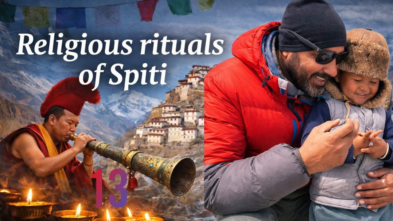 ਸਪਿਤੀ ਦੀਆਂ ਧਾਰਮਿਕ ਰਸਮਾਂ|Religious rituals of spiti|#devkuraiwalanewvlog 