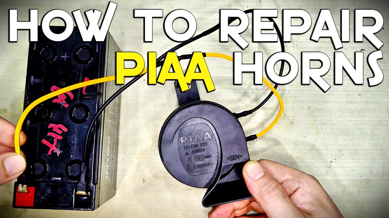HOW TO REPAIR PIAA HORNS 