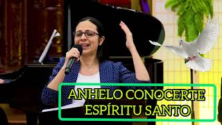 ANHELO CONOCERTE ESPÍRITU SANTO MMM