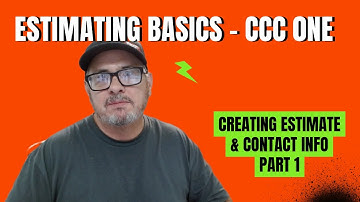 Estimating Basics   How To Create an Estimate in CCC One - Contact Info