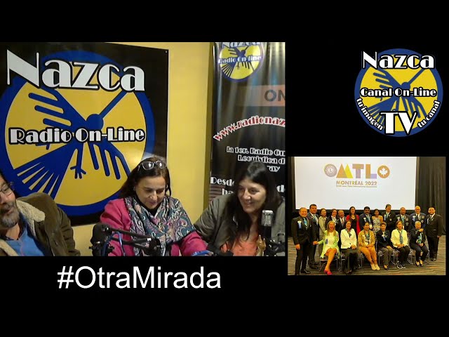 #OtraMirada jueves 30 de junio 2022 - Emisión en directo de Radio Nazca