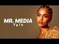  Tyla – “MR. MEDIA” (Lyrics Video)
