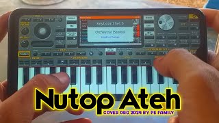 Lagu Madura Viral TikTok ‼️ Nutop Ateh ( ORG 2024 Cover By PE Family )