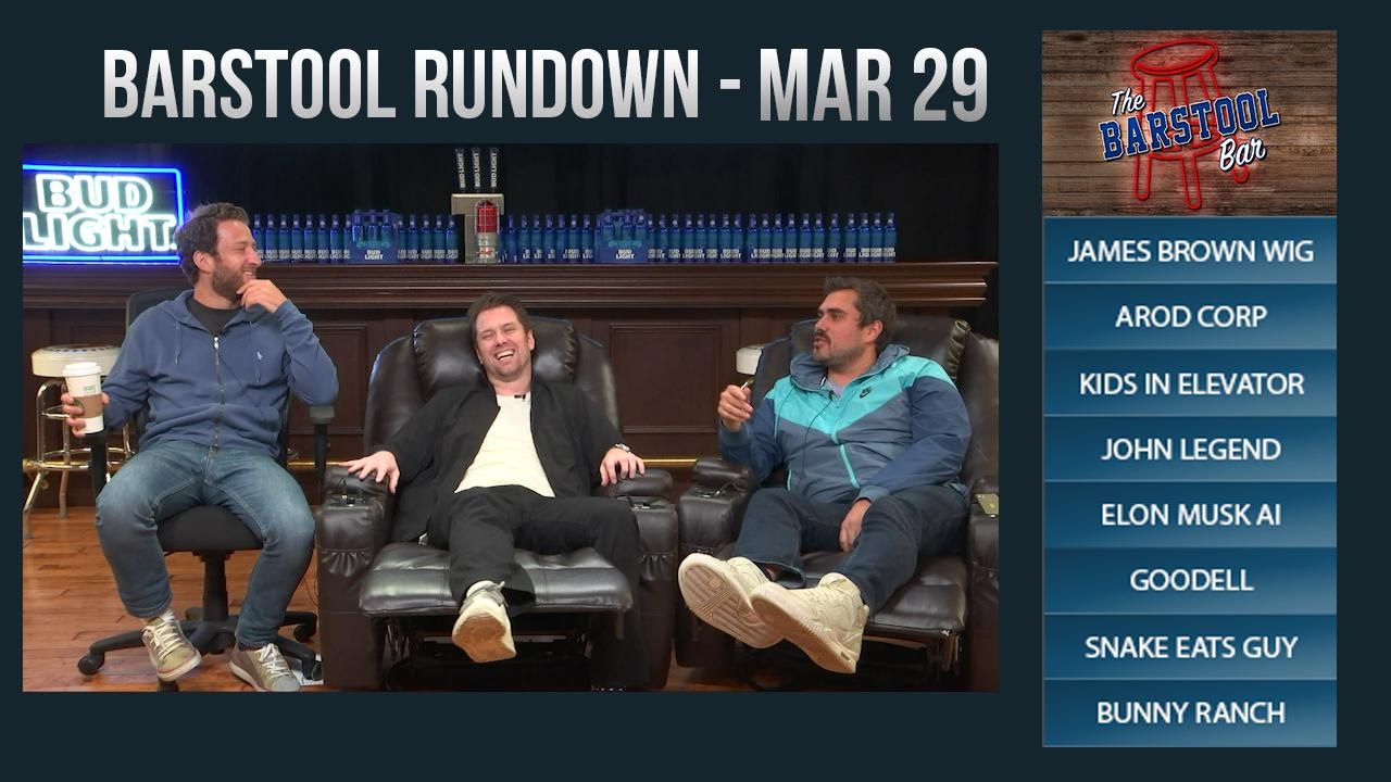 Barstool Rundown March 29, 2017 YouTube