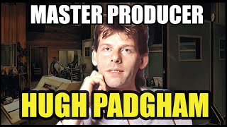 Hugh Padgham- The Incredible Producer that helped define the sound of the 80's!