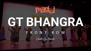 GT Bhangra | Front Row | GT Holi Show 2026