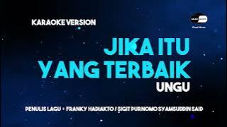 Ungu - Jika Itu Yang Terbaik (Karaoke Version)