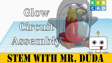 Glow Circuit Assembly Tutorial in TinkerCAD 3D