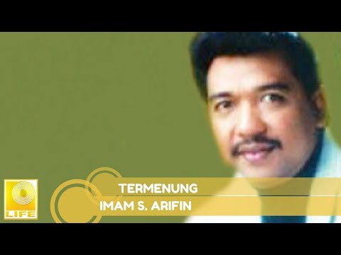 Imam S.Arifin - Termenung Imam S.Arifin - Termenung