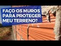 Devo fazer os muros antes de pensar na construo  marcelo akira  205 de 500