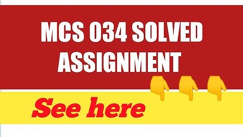 IGNOU MCS 034 SOLVED ASSIGNMENT ||PLEASE SUBSCRIBE CHANNEL