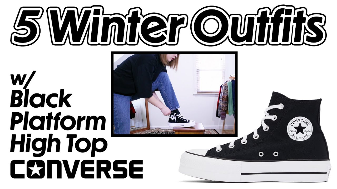 5 Winter Outfits with Black Platform High Top Converse | Outfit Ideas |  AERIN - YouTube