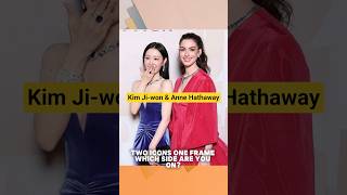 Kim Ji-won & Anne Hathaway Together?! #kimjiwon #annehathaway #bvlgari #fashion