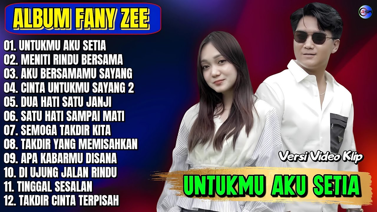 Album Fany Zee || UNTUKMU AKU SETIA - MENITI RINDU BERSAMA - Pop Melayu Terbaru 2025 - Tanpa Iklan