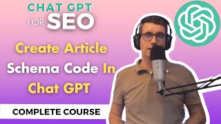 Create Article Schema Code In Chat GPT | ChatGPT Complete Course For SEO