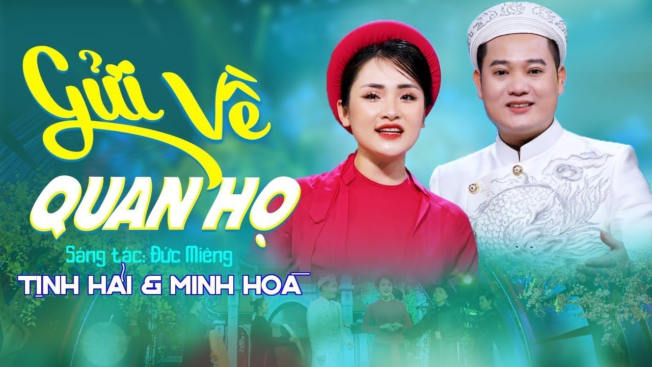 Gửi Về Quan Họ - Tịnh Hải ft Minh Hòa (MV 4K) Nhạc Quan Họ Hay Nhất Hiện Nay bekijken op YouTube Gửi Về Quan Họ - Tịnh Hải ft Minh Hòa (MV 4K) Nhạc Quan Họ Hay Nhất Hiện Nay bekijken op YouTube