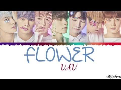 VAV(브이에이브이) - Flower (You) Lyrics [Color Coded_Han_Rom_Eng]