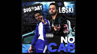 DigDat x Loski - No Cap Clean Edit (CHECK DESCRIPTION)