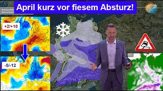 April kurz vor fiesem Absturz: Nach 28° Schneeschauer &amp; Frostgefahr! Wettervorhersage 12.-21.04.2024