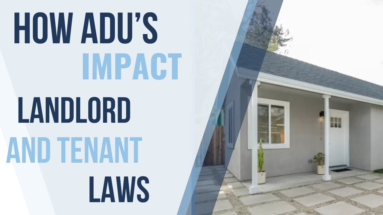 How are ADU’S impacting the Landlord & Tenant laws in Los Angeles?