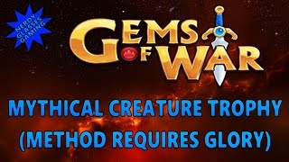 Gems of War - Mythical Creature Trophy: The Easy Way, Requires A LOT of Glory (PS4 Gameplay)