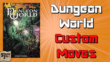 Custom Moves in Dungeon World