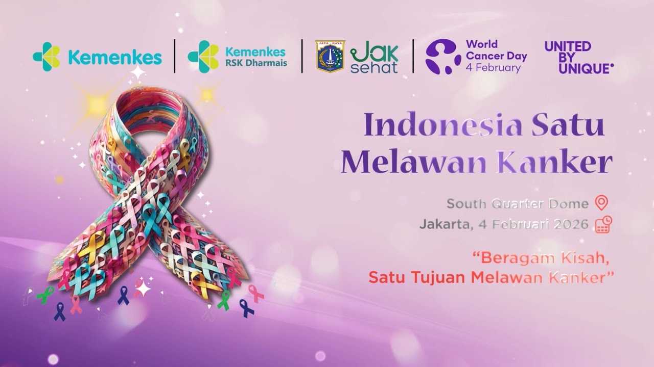 WORLD CANCER DAY 2026: Indonesia Satu Melawan Kanker