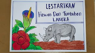 Poster Melestarikan Hewan dan Tumbuhan Langka