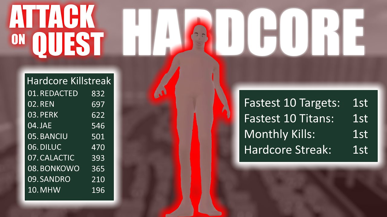 Attack on Quest | Hardcore Killstreak | 887 Kills