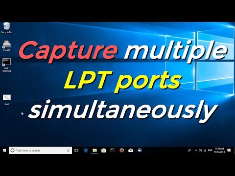 Capture multiple LPT ports simultaneously
